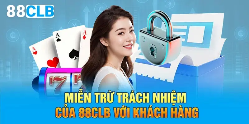 Khách hàng vi phạm quy định phải tự chịu trách nhiệm