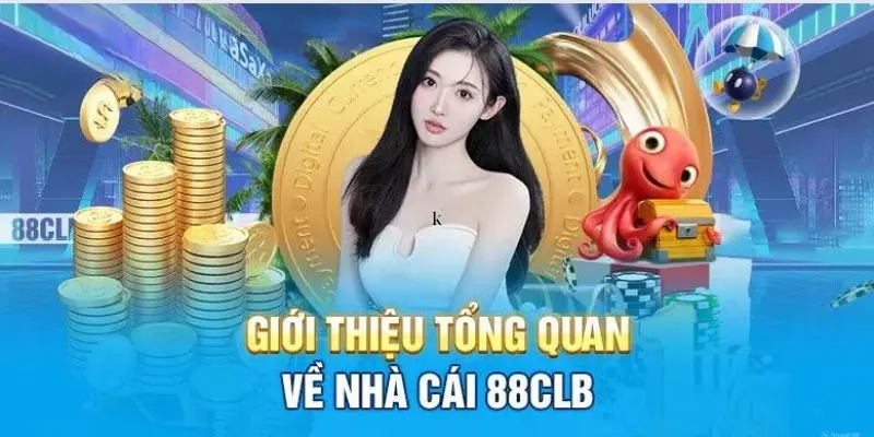 Tìm hiểu những thông tin về nhà cái 88clb